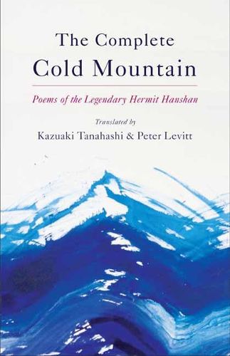 Cover image for Complete Cold Mountain: Poems of the Legendary Hermit Hanshan