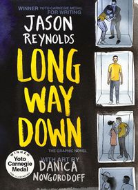 Cover image for Long Way Down: The Graphic Novel