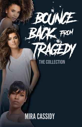 Cover image for Bounce Back From Tragedy