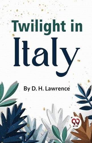 Cover image for Twilight in Italy