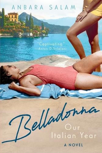 Cover image for Belladonna: Our Italian Year