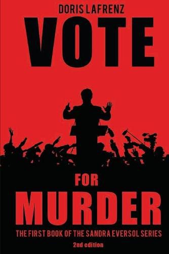 Cover image for Vote for Murder: A Sandra Eversol Novel