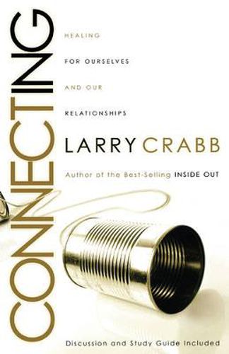 Cover image for Connecting: Healing Ourselves and Our Relationships