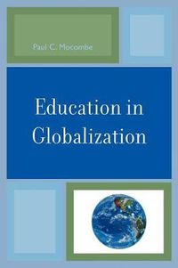 Cover image for Education in Globalization