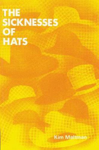 Cover image for The Sicknesses of Hats