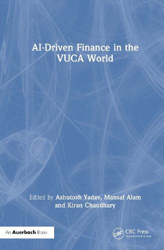 Cover image for AI-Driven Finance in the VUCA World