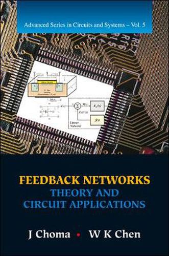 Cover image for Feedback Networks: Theory And Circuit Applications