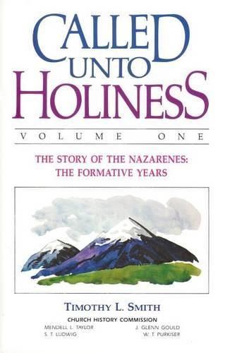 Cover image for Called Unto Holiness, Volume 1