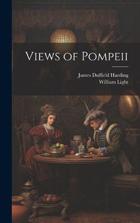 Cover image for Views of Pompeii