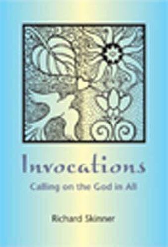 Cover image for Invocations: Calling on the God in All