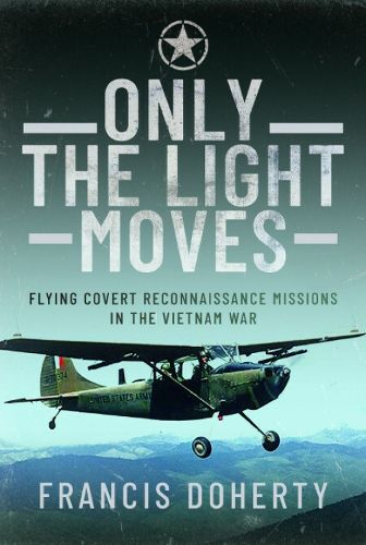 Cover image for Only The Light Moves