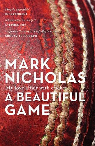 Cover image for A Beautiful Game: My love affair with cricket