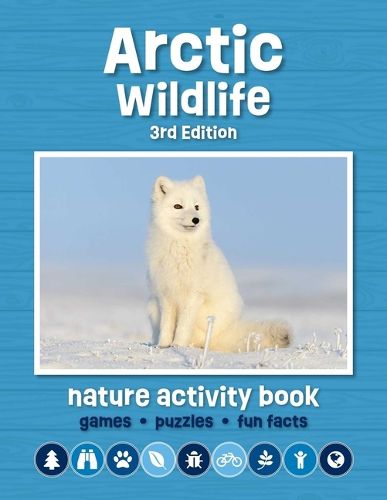 Cover image for Arctic Wildlife Nature Activity Book, 3rd Ed