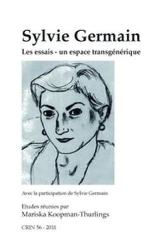 Cover image for Sylvie Germain: Les essais. Un espace transgenerique