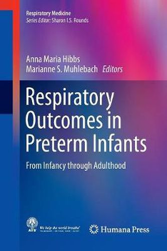 Cover image for Respiratory Outcomes in Preterm Infants: From Infancy through Adulthood