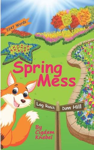 Spring Mess: Early Decodable Book