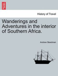 Cover image for Wanderings and Adventures in the Interior of Southern Africa.