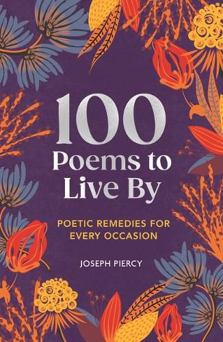 Cover image for 100 Poems to Live by