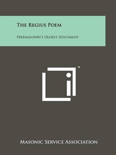 Cover image for The Regius Poem: Freemasonry's Oldest Document