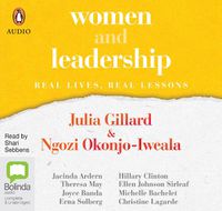 Cover image for Women And Leadership: Real Lives, Real Lessons