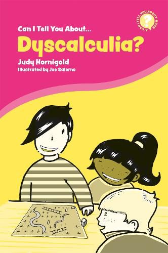 Cover image for Can I Tell You About Dyscalculia?: A Guide for Friends, Family and Professionals