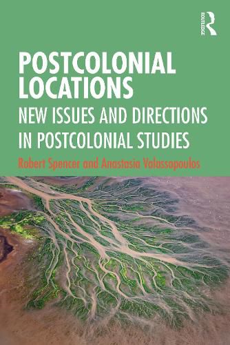 Cover image for Postcolonial Locations: New Issues and Directions in Postcolonial Studies