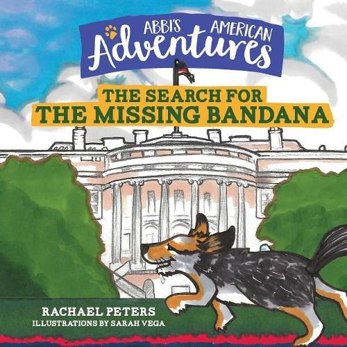 Abbi's American Adventures: The Search for the Missing Bandana