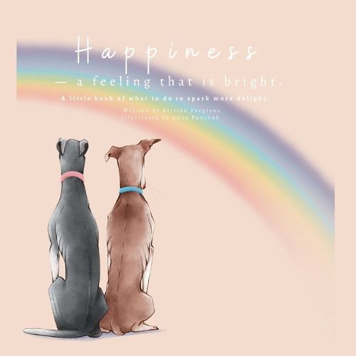 Cover image for Happiness - A Feeling That Is Bright