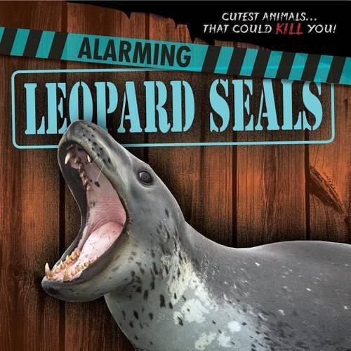 Cover image for Alarming Leopard Seals