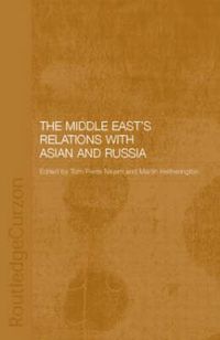 Cover image for The Middle East's Relations with Asia and Russia