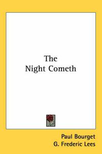 Cover image for The Night Cometh