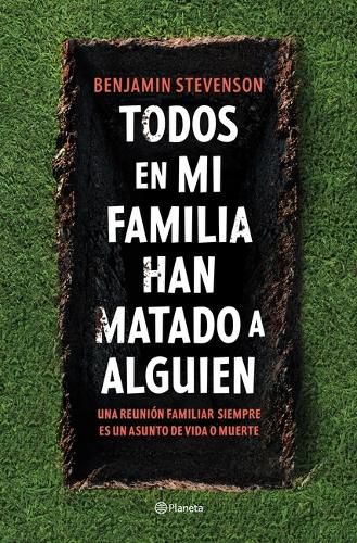 Cover image for Todos En Mi Familia Han Matado a Alguien / Everyone in My Family Has Killed Someone