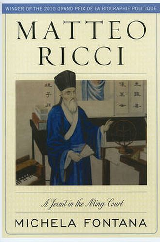 Cover image for Matteo Ricci: A Jesuit in the Ming Court