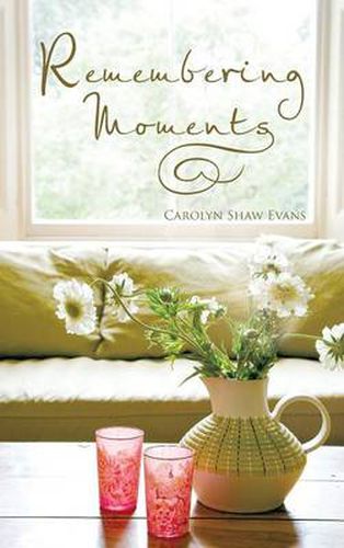 Cover image for Remembering Moments