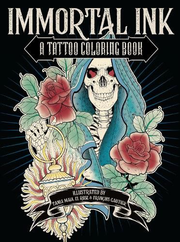 Cover image for Immortal Ink: A Tattoo Coloring Book