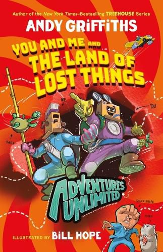 Cover image for Adventures Unlimited: You and Me and the Land of Lost Things