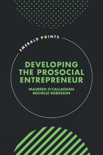 Cover image for Developing the Prosocial Entrepreneur