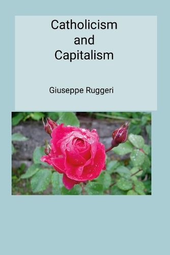 Cover image for Catholicism and Capitalism