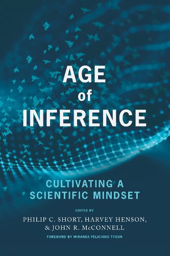 Cover image for Age of Inference: Cultivating a Scientific Mindset