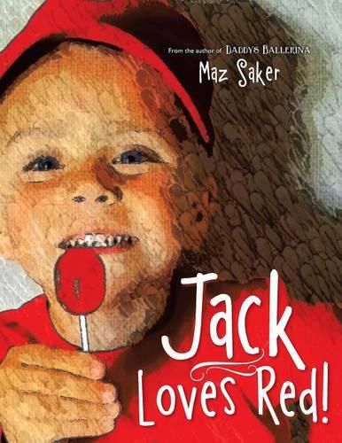 Cover image for Jack Loves Red!