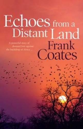 Cover image for Echoes From a Distant Land