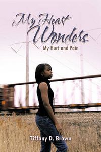 Cover image for My Heart Wonders