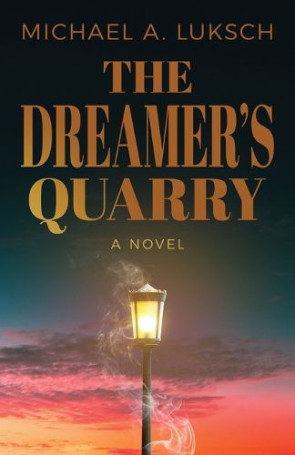 Cover image for The Dreamer's Quarry