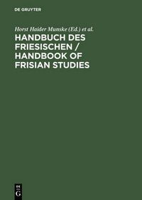 Cover image for Handbuch des Friesischen / Handbook of Frisian Studies