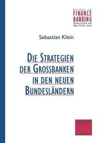 Cover image for Strategien Der Grossbanken in Den Neuen Bundeslandern