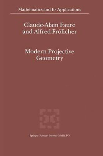 Modern Projective Geometry