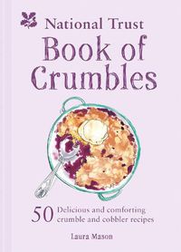 Cover image for The National Trust Book of Crumbles