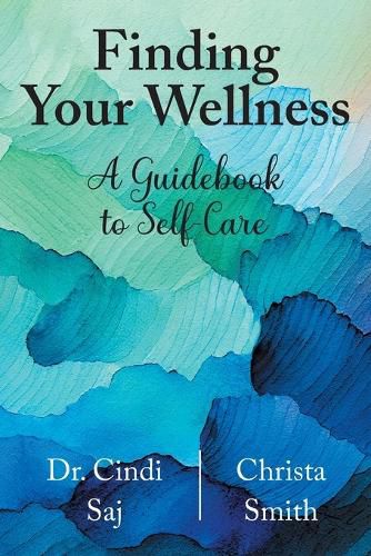 Cover image for Finding Your Wellness