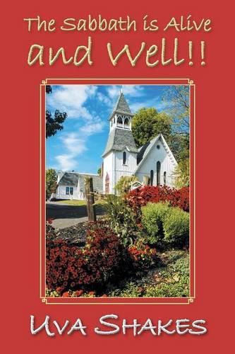 Cover image for The Sabbath Is Alive and Well!!