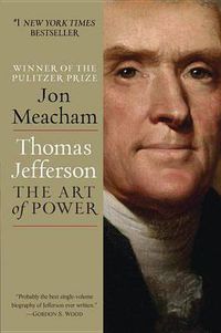 Cover image for Thomas Jefferson: The Art of Power